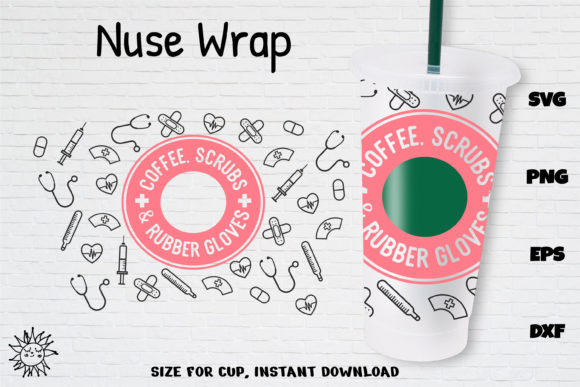 Nurse Coffee Wrap Venti Cold Cup 24 Oz Graphics and Crafts
